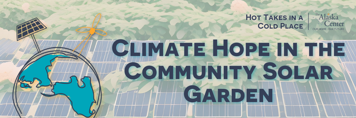 Featured image for “Climate Hope in the Community Solar Garden”